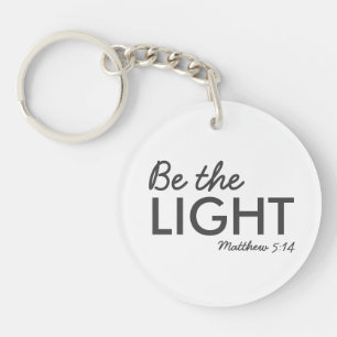 Be the Light   Matthew 5:14 Bible Verse Christian Key Ring