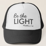 Be the Light | Matthew 5:14 Bible Verse Christian  Trucker Hat<br><div class="desc">Simple,  stylish christian scripture quote art design with bible verse "Be the Light - Matthew 5:14" in modern minimalist typography in off black. This trendy,  modern faith design is the perfect gift and fashion statement. | #christian #religion #scripture #faith #bible #jesus #bethelight</div>