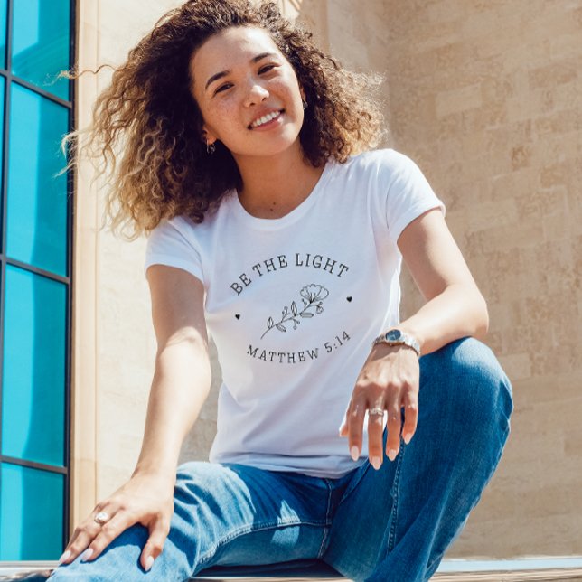 Be the Light | Matthew 5:14 Bible Verse T-Shirt (Creator Uploaded)