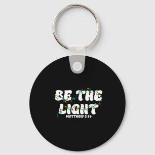 Be The Light Matthew 5_14 Christian Merry Christma Key Ring