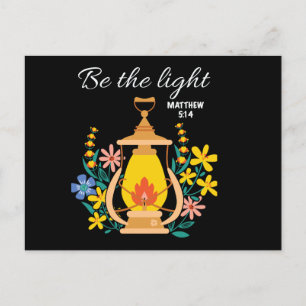 Be The Light Matthew 5:14 Floral Lamp Postcard