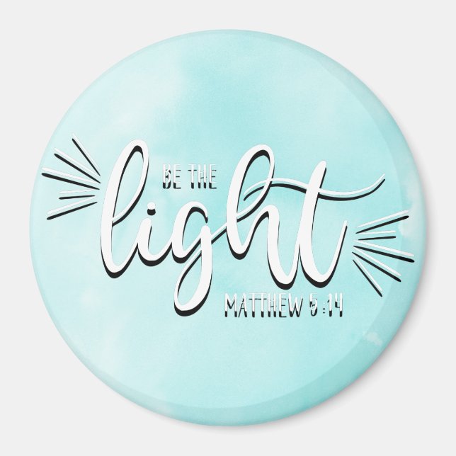 Be the Light Matthew 5:14 Magnet (Front)