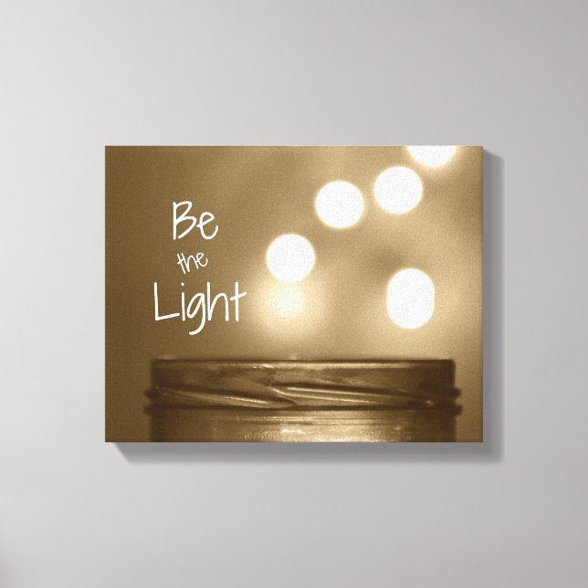 Be the Light Quote Canvas Print (Front)