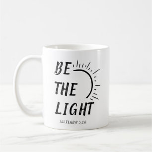 Be The Light Religion Bible Verse Coffee Mug