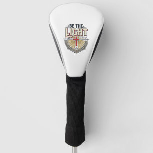 Be The Light Vintage Christian Shirt Design_1 Golf Head Cover