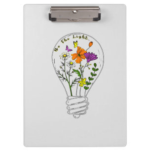 Be The Light Wildflower Motivational Quote Clipboard