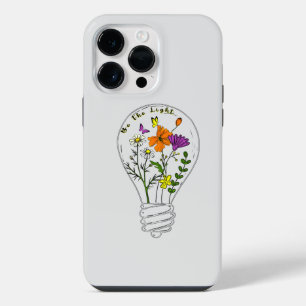 Be The Light Wildflower Motivational Quote iPhone 14 Pro Max Case