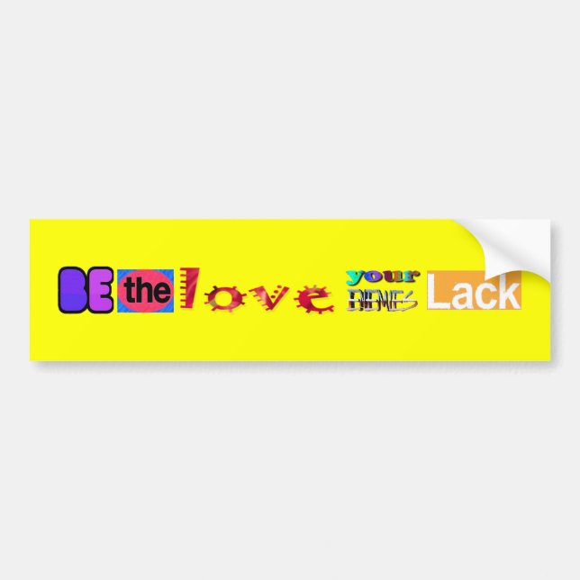 Be the Love Bumper Sticker (Front)