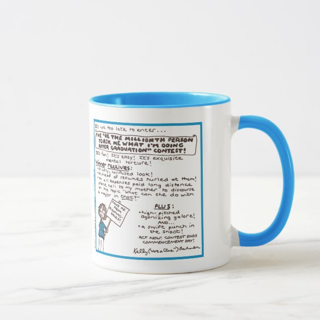 "Be the Millionth Person ..." Mug (Blue) (Right)