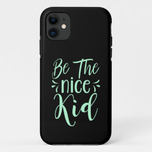 Be The Nice Kid Positive Message in Mint Green Case-Mate iPhone Case