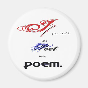 Be the poem magnet