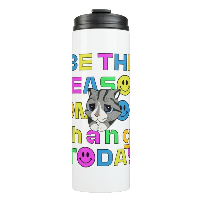 be the reason someone change today tea mug (Front)