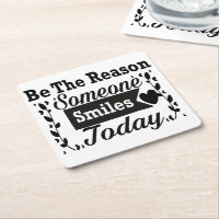 Be The Reason Someone Smiles Today Gift Box