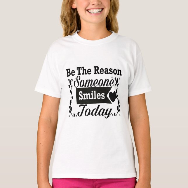 Be The Reason Someone Smiles Today Gift Box T-Shirt (Front)