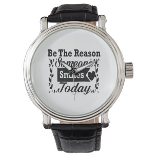 Be The Reason Someone Smiles Today Gift Box Watch