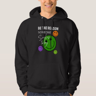 Be the reason someone smiles today hoodie