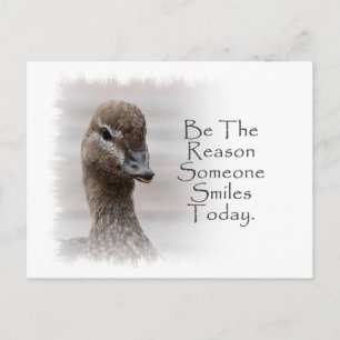 Be The Reason Someone Smiles Today Postcard