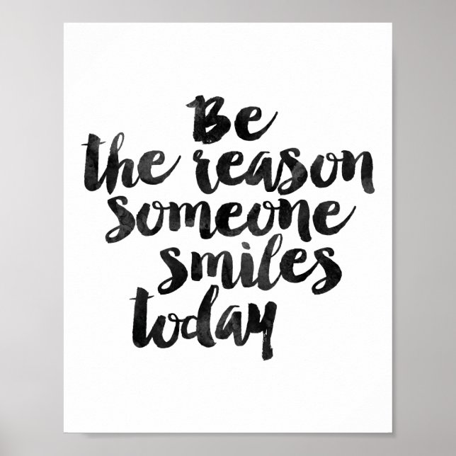 Be The Reason Someone Smiles Today Poster (Front)