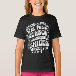 Be the Reason Someone Smiles Today T-Shirt