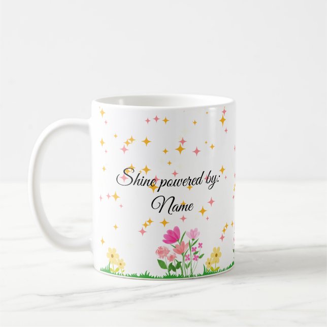 Be the Shine, Spring Inspirational Quote Mug  (Left)
