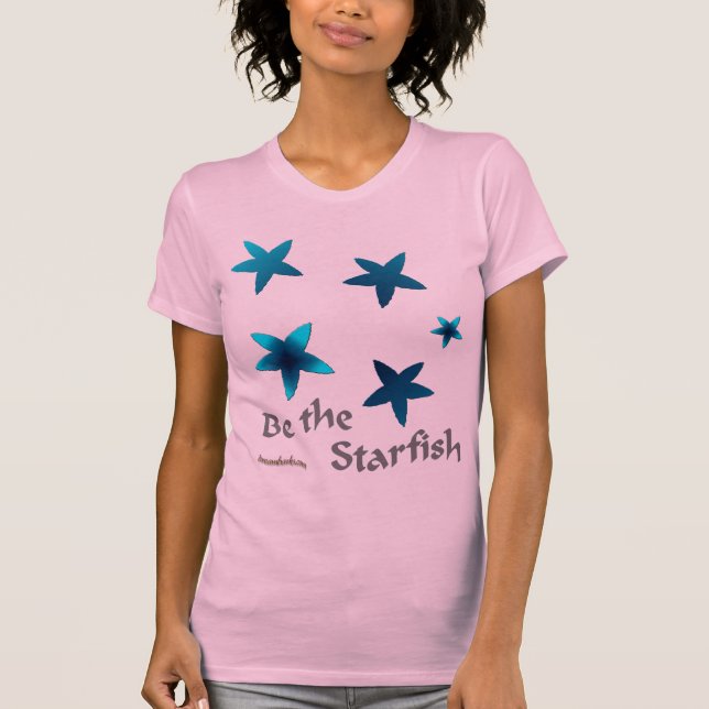 Be the Starfish T-Shirt (Front)