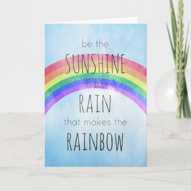 Be the Sunshine in the Rain Card (Front)