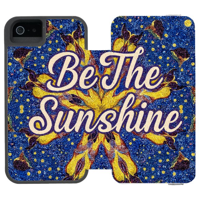 Be the Sunshine Phone case Incipio iPhone Wallet Case (Folio Open)