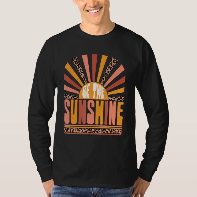 Be The Sunshine Summer Retro Sun Graphic Motivatio T-Shirt (Front)