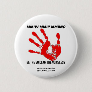 Be The Voice Of The Voiceless 6 Cm Round Badge