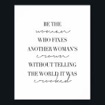 Be the Woman Who Fixes Another Woman's Crown Poster<br><div class="desc">Be the Woman Who Fixes Another Woman's Crown Without Telling the World It Was Crooked</div>