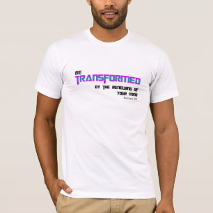 Be Transformed Purple Blue Text T-Shirt