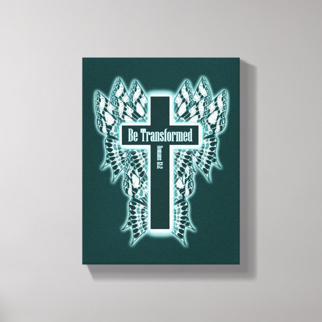 Be Transformed – Romans 12:2 Canvas Print (Front)