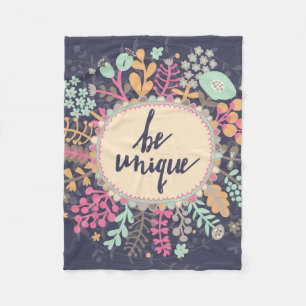 Be Unique Fleece Blanket