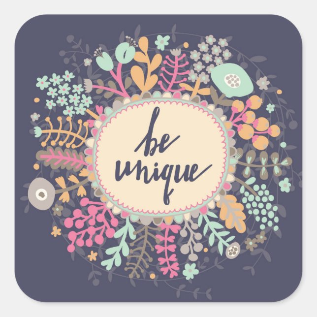 Be Unique Square Sticker (Front)