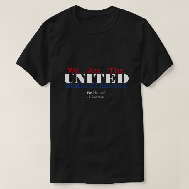 Be.United - A Mister P Shirt (Design Front)