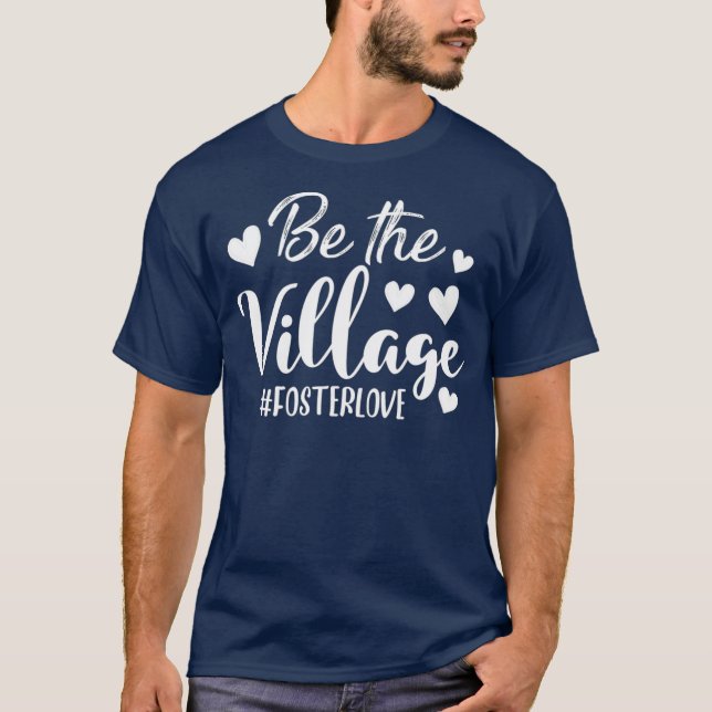 Be Village Foster Love Foster Care Foster Mum T-Shirt (Front)