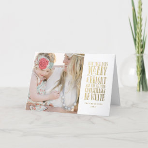 Be White   Holiday Photo Greeting Card