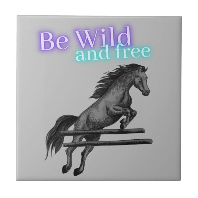 Be Wild and Free Horse Jumping Tile (Front)