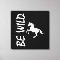 Be wild text with strong and decorative horse