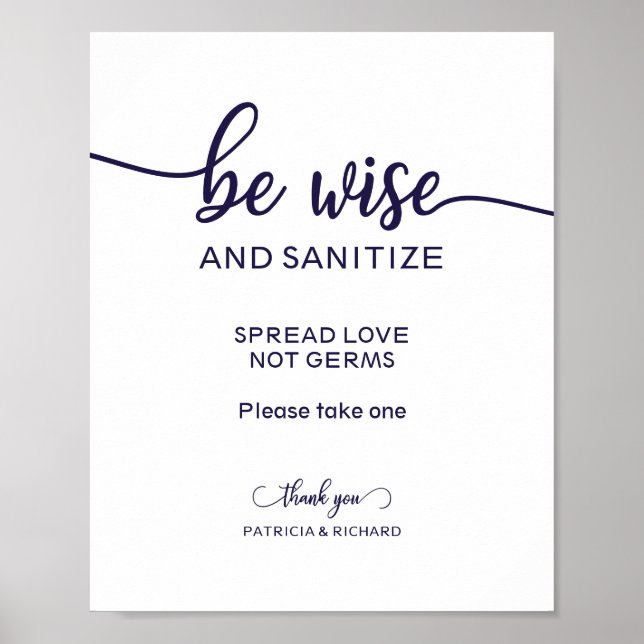 Be Wise and Sanitise Spread Love Not Germs Sign (Front)