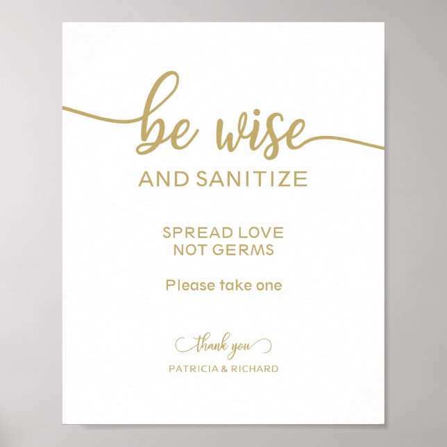 Be Wise and Sanitise Spread Love Not Germs Sign (Front)