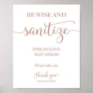 Be Wise and Sanitise Spread Love Not Germs Sign
