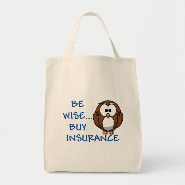 Be Wise Buy Insurance grocery tote (Front)
