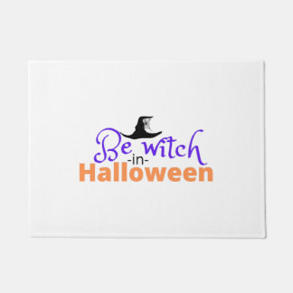 Be witch in Halloween shirt for Halloween Doormat