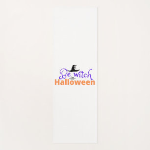 Be witch in Halloween shirt for Halloween  Yoga Mat