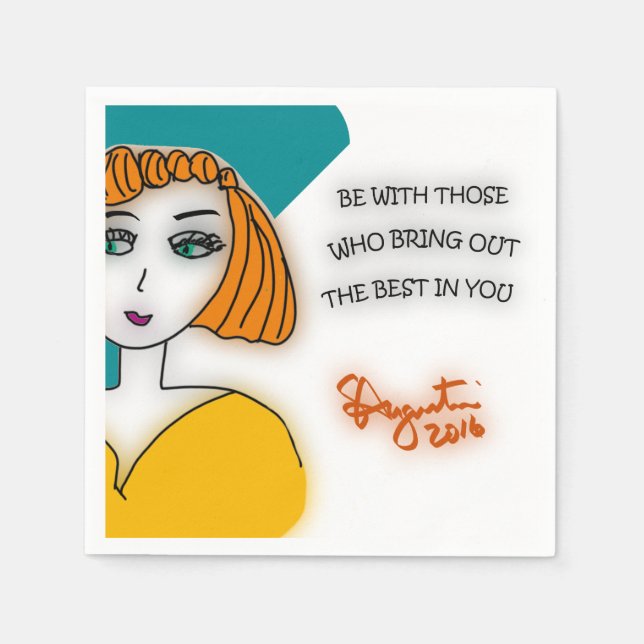 BE WITH THOSE WHO BRING OUT THE BEST-50 napkin set (Front)