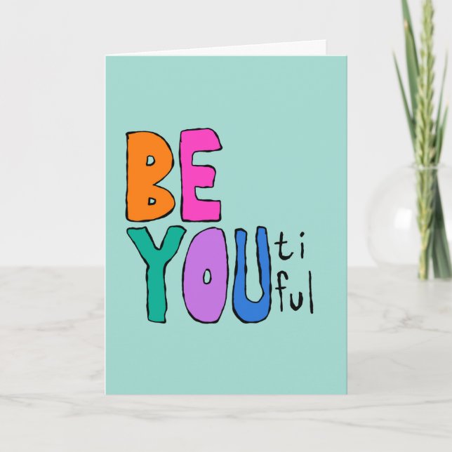 Be You Beautiful Lettering Bright Colourful  Note Card (Front)