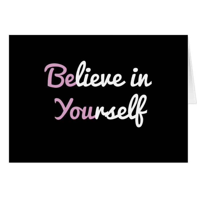 Be You, Believe in Yourself (Front Horizontal)