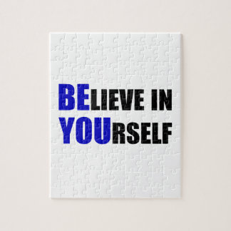 Be You. Believe In Yourself Jigsaw Puzzle