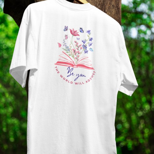 Be you Boho Wildflower and Book T-Shirt (Creator Uploaded)
